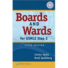Boards and Wards for USMLE Step 2 Sixth Edition