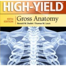 High-Yield™ Gross Anatomy, 5e 2014 تمام رنگی