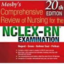 Mosby's Comprehensive Review of Nursing for the NCLEX-RN® Examination, 20e