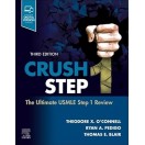 Crush Step 1: The Ultimate USMLE Step 1 Review, 3rd edition