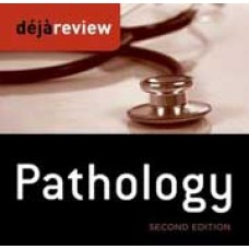Deja Review Pathology, Second Edition