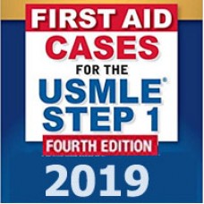 First Aid Cases for the USMLE Step 1, Fourth Edition 4th Edition 2019 تمام رنگی