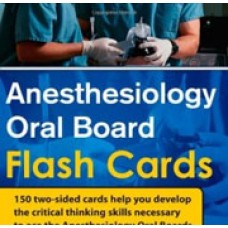 Anesthesiology Oral Board Flash Cards