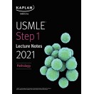 USMLE Step 1 Lecture Notes 2021: Pathology پاتولوژی کاپلان-تمام رنگی