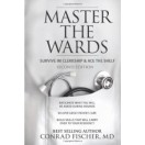 Master the Wards: Survive IM Clerkship and Ace the Shelf 2nd Edition