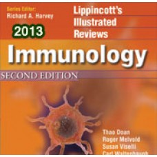 Lippincott Illustrated Reviews: Immunology