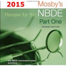Mosby's Review for the NBDE Part I, 2nd Edition 2015